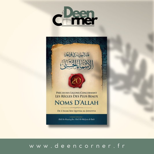 20 précieuses leçons concernant les règles des plus beaux noms d'Allah