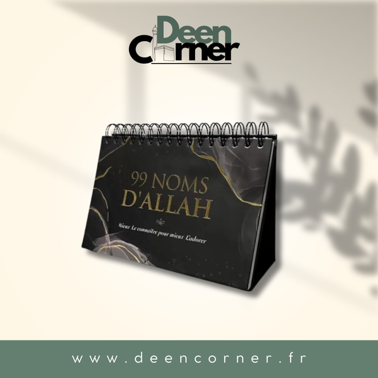 99 noms d'Allah - Mieux Le connaître pour mieux L'adorer - Calendrier chevalet Noir