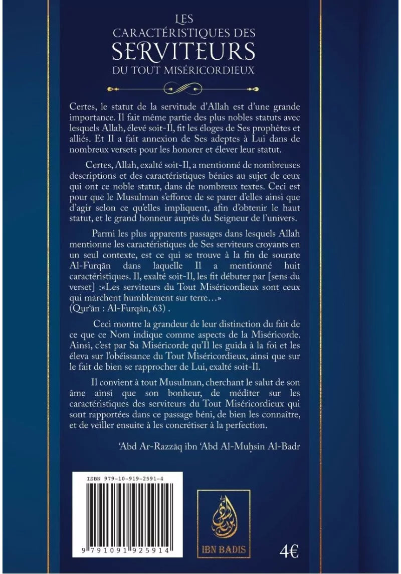 Les caractéristiques des serviteurs du Tout Miséricordieux - Abd ar Razzaq al Badr - Ibn Badis